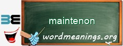 WordMeaning blackboard for maintenon